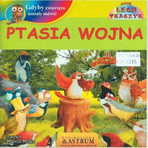 Ptasia wojna +cd Astrum