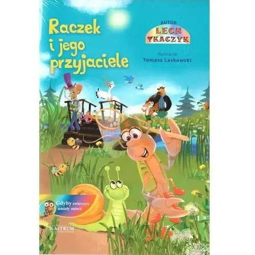 Raczek i jego przyjaciele + cd Astrum