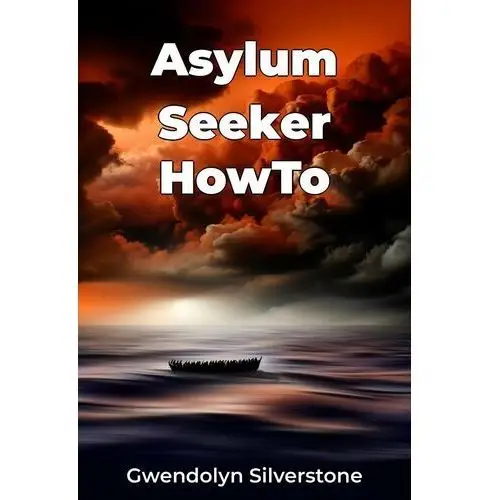 Asylum Seeker HowTo - ebook EPUB