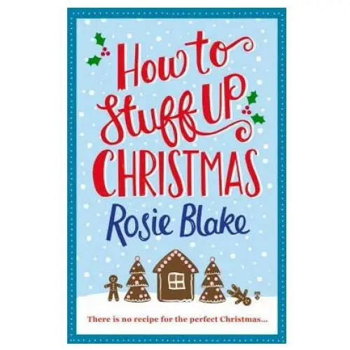 Atlantic books How to stuff up christmas