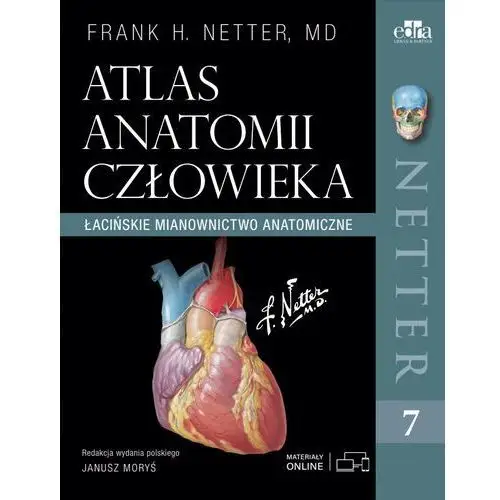 Atlas anatomii człowieka Łacińskie mian. Netter