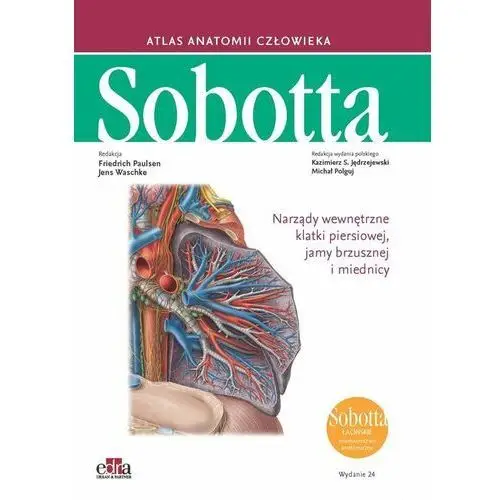 Atlas anatomii człowieka Sobotta Łacińskie mianownictwo. Tom 2