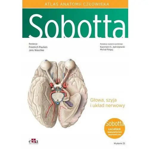 Atlas Anatomii Człowieka Sobotta Tom 3 Łacińskie Mianownictwo