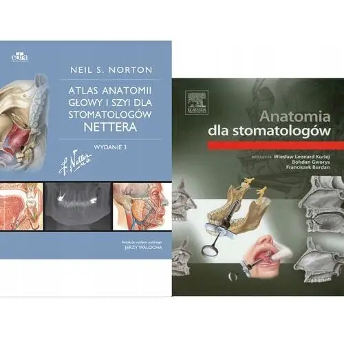 Atlas anatomii Głowy Netter i Anatomia Dla Stomatologów