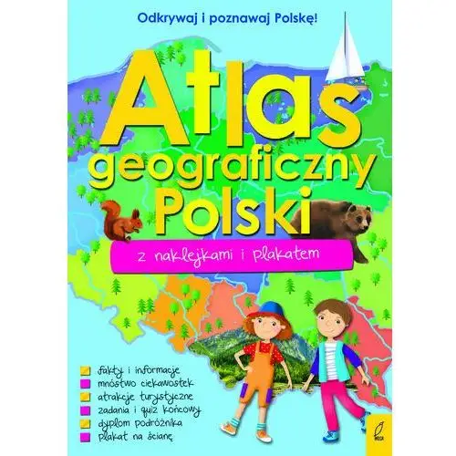 Atlas geograficzny Polski z naklejkami i plakatem