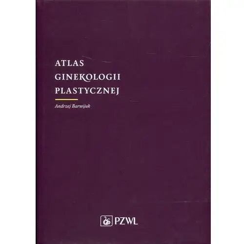 Atlas ginekologii plastycznej