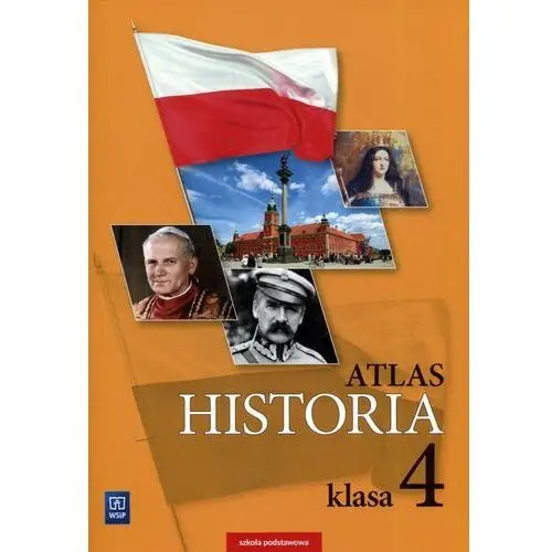 Atlas. Historia. Klasa 4. Szkoła podstawowa
