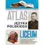 Atlas języka polskiego. Liceum Sklep on-line