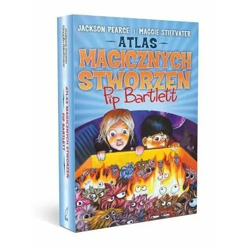 Atlas magicznych stworzeń. Pip Bartlett