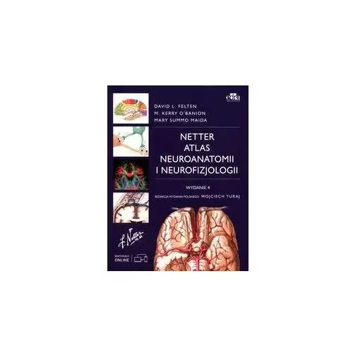 Atlas Neuroanatomii I Neurofizjologii Nettera Felten.l.d, O'banion M