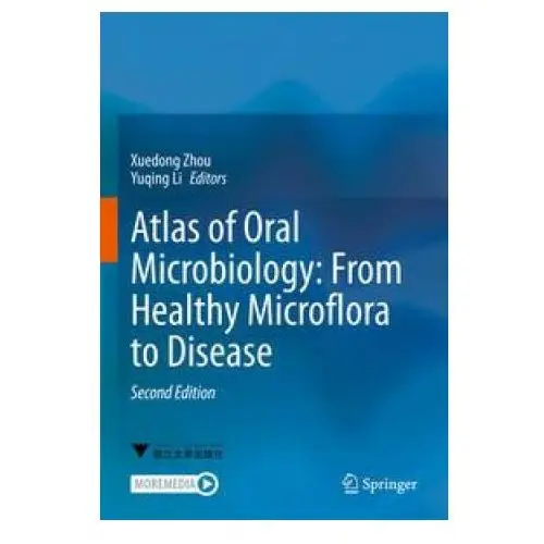 Atlas of Oral Microbiology: From Healthy Microflora to Disease