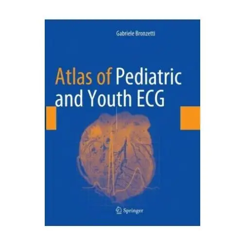 Atlas of pediatric and youth ecg Springer international publishing ag