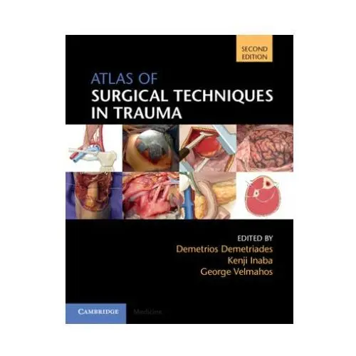 Atlas of Surgical Techniques in Trauma