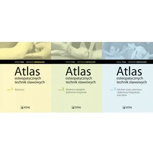 Atlas osteopatycznych technik stawowych Tom 1-3