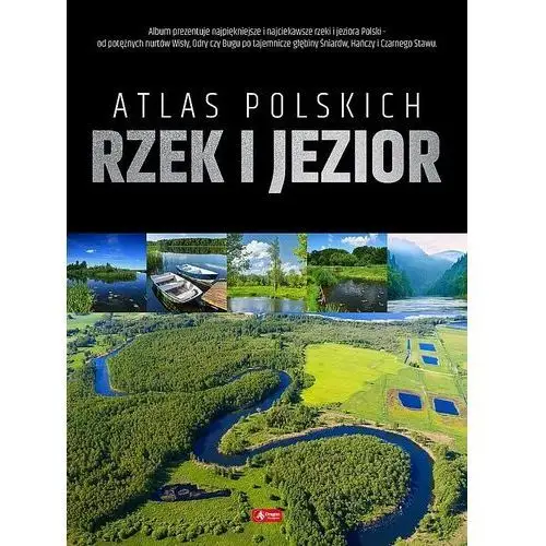 Atlas polskich rzek i jezior