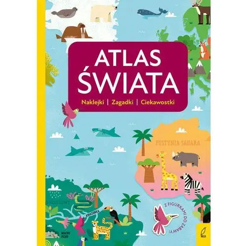 Atlas Świata. Atlas Przedszkolaka