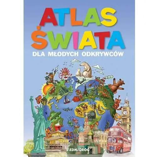 Atlas świata dla młodych odkrywców