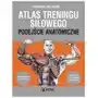 Atlas treningu siłowego Podejście anatomiczne Sklep on-line