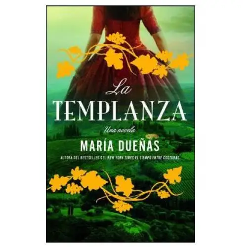 La Templanza (Spanish Edition): Una Novela