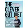 The Clever Gut Diet: How to Revolutionize Your Body from the Inside Out Sklep on-line