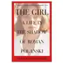 The Girl: A Life in the Shadow of Roman Polanski Sklep on-line