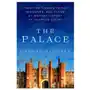 The Palace: From the Tudors to the Windsors, 500 Years of British History at Hampton Court Sklep on-line