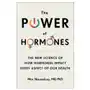 Atria The power of hormones: the new science of how hormones impact every aspect of our health Sklep on-line