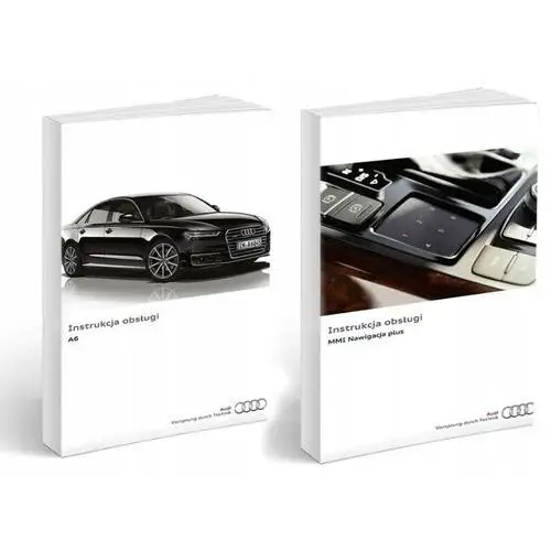 Audi A6 2014-2018+Nawigacja MMI Instrukcja Obsługi
