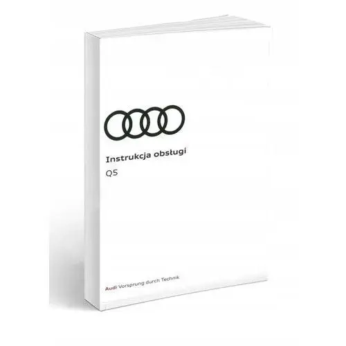 Audi Q5 ll Fy lift od 2020+Navi Instrukcja Obsługi