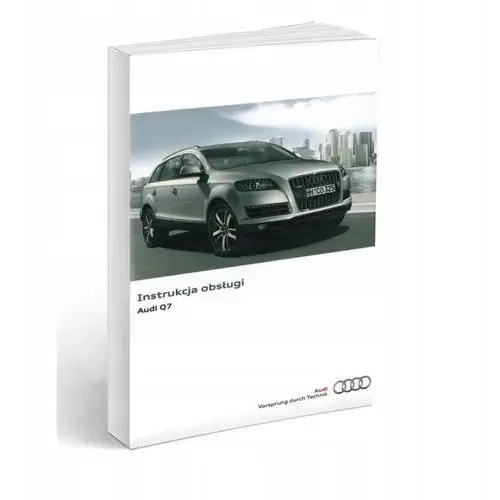 Audi Q7 2010 2014 Instrukcja Obsługi