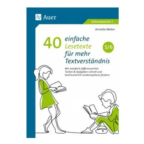 40 einfache Lesetexte für mehr Textverständnis 5-6