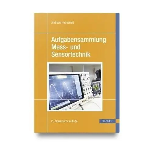 Aufgabensammlung Mess- und Sensortechnik