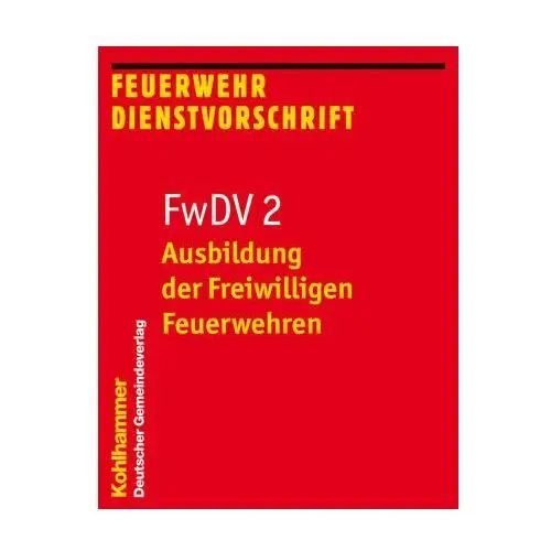 Ausbildung der Freiwilligen Feuerwehren