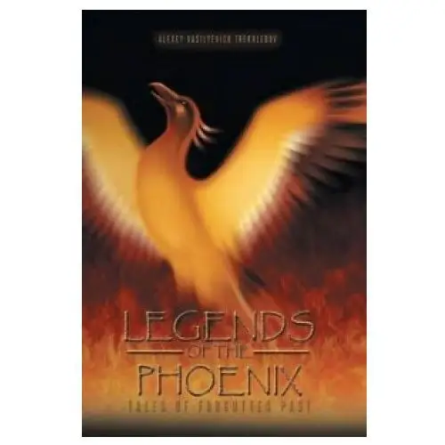 Authorhouse Legends of the phoenix