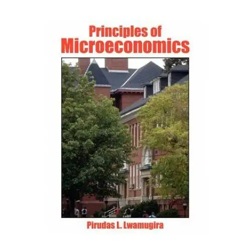 Principles of microeconomics Authorhouse