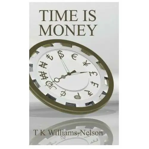 Time is money Authorhouse