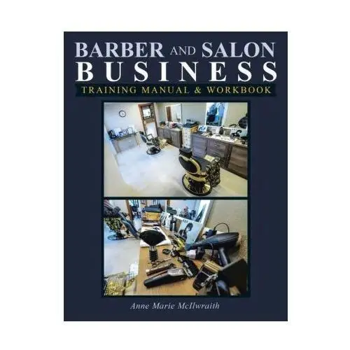 Barber and Salon Business: Training Manual & Workbook