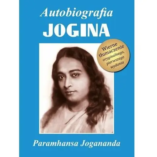 Autobiografia Jogina. Tom 1