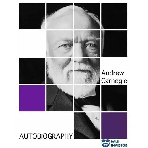 Autobiography of Andrew Carnegie