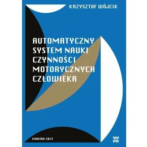 Automatyczny system nauki czynności motorycznych człowieka