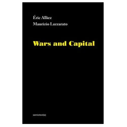 Autonomedia Wars and capital