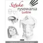 Sztuka rysowania. ludzie (dodruk 2021) Autor zbiorowy Sklep on-line