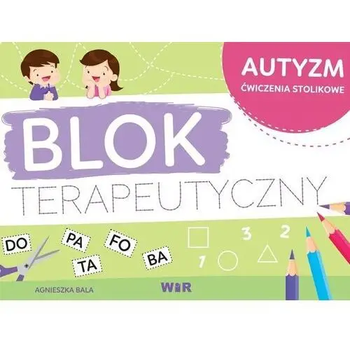 Autyzm - blok terapeutyczny