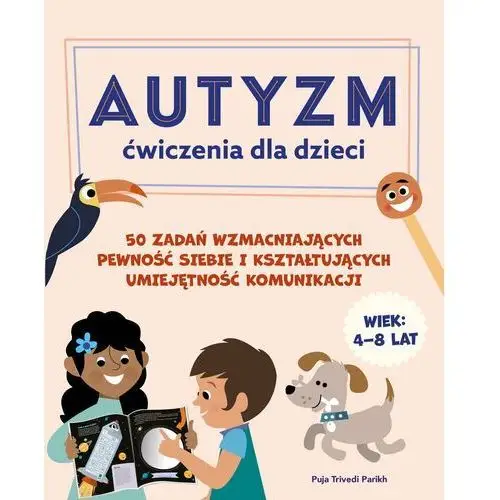 Autyzm. Ćwiczenia dla dzieci