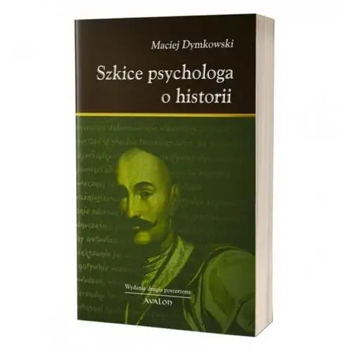 Szkice psychologa o historii