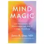 Mind Magic: The Neuroscience of Manifestation and How It Changes Everything Sklep on-line