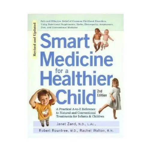 Smart Medicine for a Healthier Child