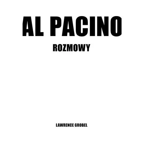 Al pacino. rozmowy Axis mundi