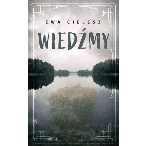 Axis mundi Wiedźmy