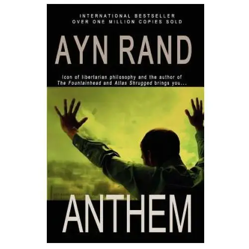 Ayn Rand - Anthem